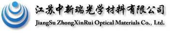 Jiangsu ZhongXinRui Optical Materical Co.,Ltd.